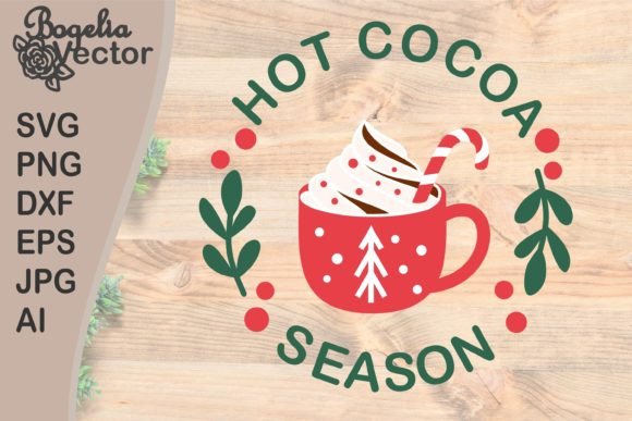 Hot Cocoa Season Graphics for Crafts and Design