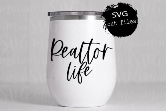 Realtor Life Svg, Real Estate Svg: A Graphics and Crafts Review for Publishers