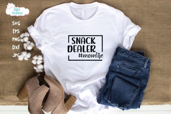 Snack Dealer Mom Svg, Mothers Day Gift: Graphics for Crafts
